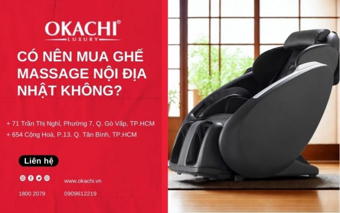 co-nen-mua-ghe-massage-noi-dia-nhat-khong có nên mua ghế massage nhật nội địa không